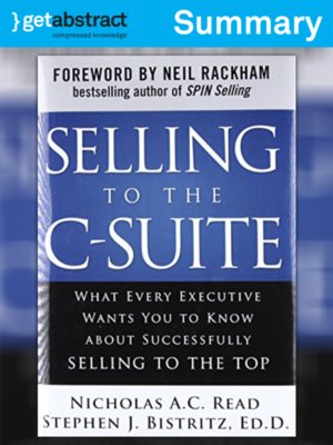 cover image of Selling to the C-Suite (Summary)